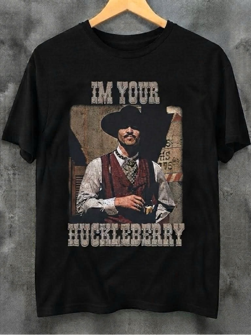 I’m Your Huckleberry Shirt, Vintage Doc Holiday Graphic Tee